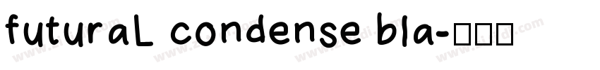 futuraL condense bla字体转换